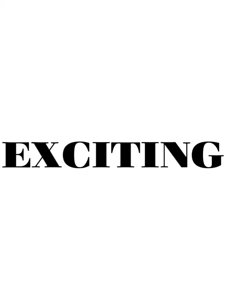 EXCITING