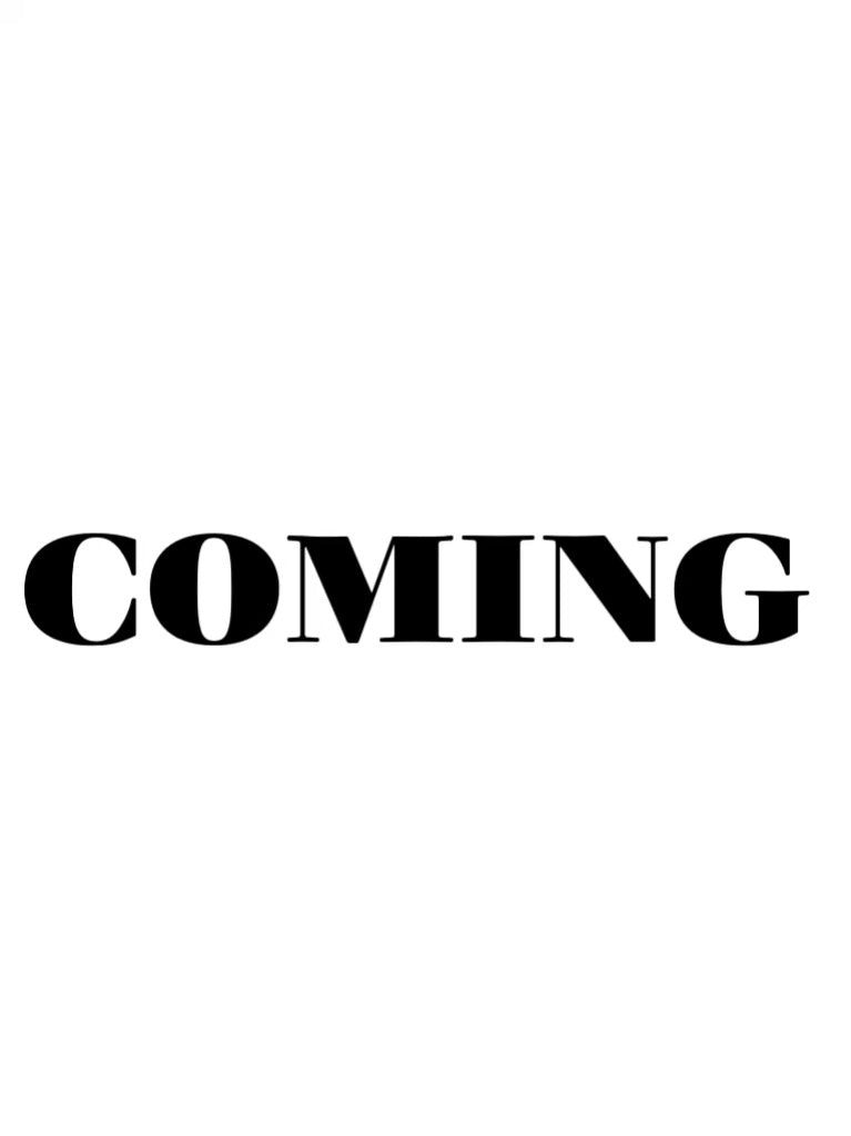 COMING